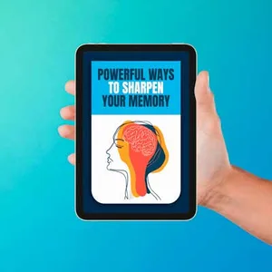 Powerful Ways to Sharpen Your Memory (e-book)